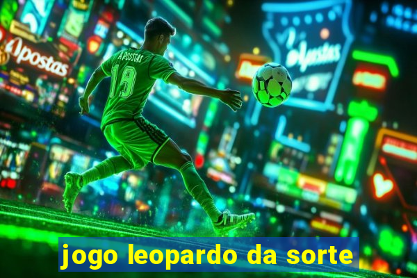 jogo leopardo da sorte